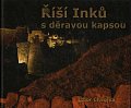 Říší Inků s děravou kapsou