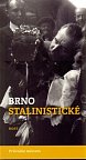 Brno stalinistické