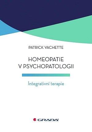 Homeopatie v psychopatologii - Integrativní terapie