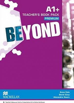 Beyond A1+: Teacher´s Book Premium Pack