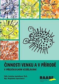 Činnosti venku a v přírodě v předškolním vzdělávání