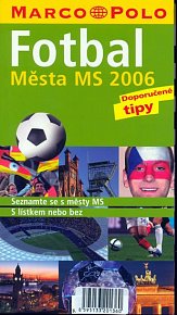 Fotbal - Města MS 2006