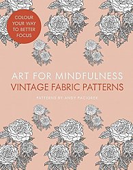 Art for Mindfulness: Vintage Fabric Patterns