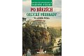 Tajemné stezky - Po březích Orlické přehrady