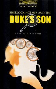 Sherlock Holmes and the Dukes son
