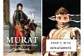 Murat - Napoleonův maršál a neapolský král / Bonapartové