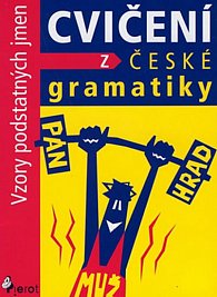 Vzory podstatných jmen - Cvičení z české gramatiky