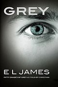 Grey - Fifty Shades of Grey as told by Christian 4