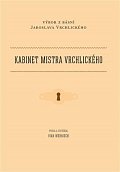 Kabinet mistra Vrchlického - Výbor z básní Jaroslava Vrchlického