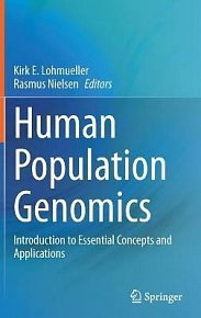 Human Population Genomics: Introduction to Essential Concepts and Applications