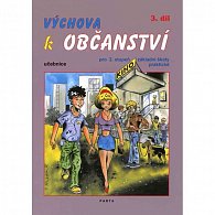 Výchova k občanství 3. díl učebnice pro 2. stupeň ZŠ praktické