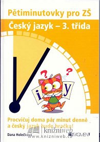 Pětiminutovky pro ZŠ - Český jazyk 3. třída