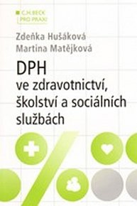 DPH ve zdravotnictví, školství a sociálních službách (v příkladech)