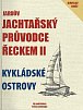 Jardův jachtařský průvodce Řeckem II. - Kykládské ostrovy