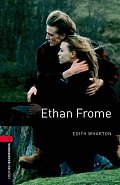 Oxford Bookworms Library 3 Ethan Frome (New Edition)