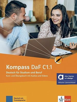 Kompass DaF C1.1 - Hybride Ausgabe - Kurs./Übungsbuch Teil 1+ MP3/Video allango.net + Lizenz (24 Monate)