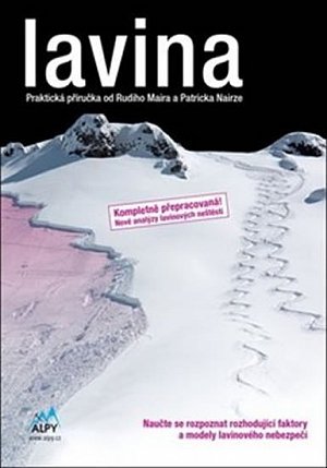 Lavina - praktická příručka o lavinách
