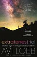 Extraterrestrial : The First Sign of Intelligent Life Beyond Earth