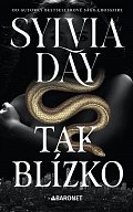 Tak blízko