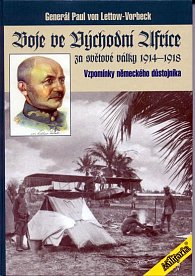 Boje ve Východní Africe za světové války 1914-1918 - Vzpomínky německého důstojníka