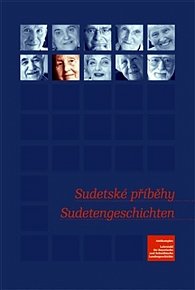 Sudetské příběhy / Sudetengeschichten