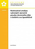 Kontrastivní analýza vybraných významů povahy slovesného děje v češtině a ve španělštině