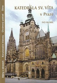 Katedrála sv.Víta v Praze