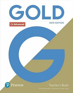 Gold New Edition C1 Advanced Teacher´s Book with Online Access