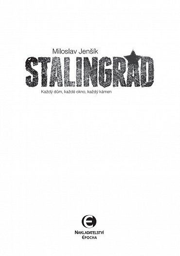Náhled Stalingrad - Každý dům, každé okno, každý kámen