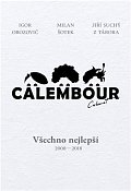 Cabaret Calembour - Všechno nejlepší 2008-2018