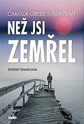 Než jsi zemřel - Severský krimiromán