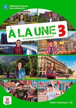 A la une 3 (A2.1) – Cahier d´exercices + CD