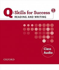 Q Skills for Success 5 Reading & Writing Class Audio CDs /3/