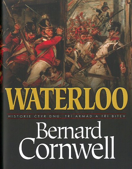 Náhled Waterloo - Historie čtyř dnů, tří armád a tří bitev
