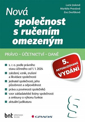 Nová společnost s ručením omezeným - právo – účetnictví – daně, 5.  vydání