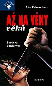 Až na věky věků švédská detektivka