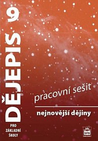 Dějepis 9 pro základní školy - Nejnovější dějiny - Pracovní sešit, 3.  vydání