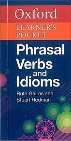 Oxford Learner´s Pocket Phrasal Verbs and Idioms