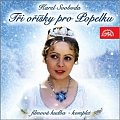 Tři oříšky pro Popelku - Kompletní filmová hudba - CD