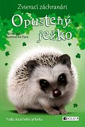 Zvierací záchranári – Opustený ježko