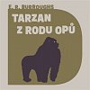 Tarzan z rodu Opů - CDmp3 (Čte Jiří Hromada)