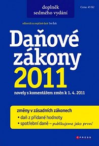 Daňové zákony 2011 novely s komentářem změn k 1. 4. 2011