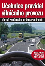 Učebnice pravidel silničního provozu - k 21.4.2009