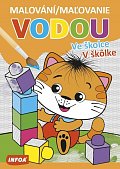 Malování / Maľovanie vodou - Ve školce / V školke