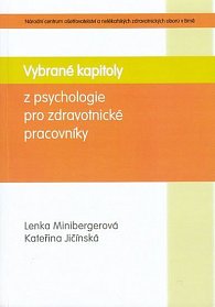 Vybrané kapitoly z psychologie pro Zdrav.prac