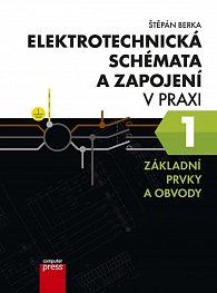 Elektrotechnická schémata a zapojení v praxi 1 - Základní prvky a obvody, 1.  vydání