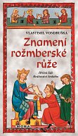 Znamení rožmberské růže, 5.  vydání