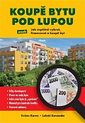 Koupě bytu pod lupou aneb Jak úspěšně vybrat, financovat a koupit byt