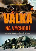 Válka na východě - Historie jednoho německého pluku 1941-1944