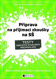 Příprava na přijímací zkoušky na SŠ - Testy studijních předpokladů